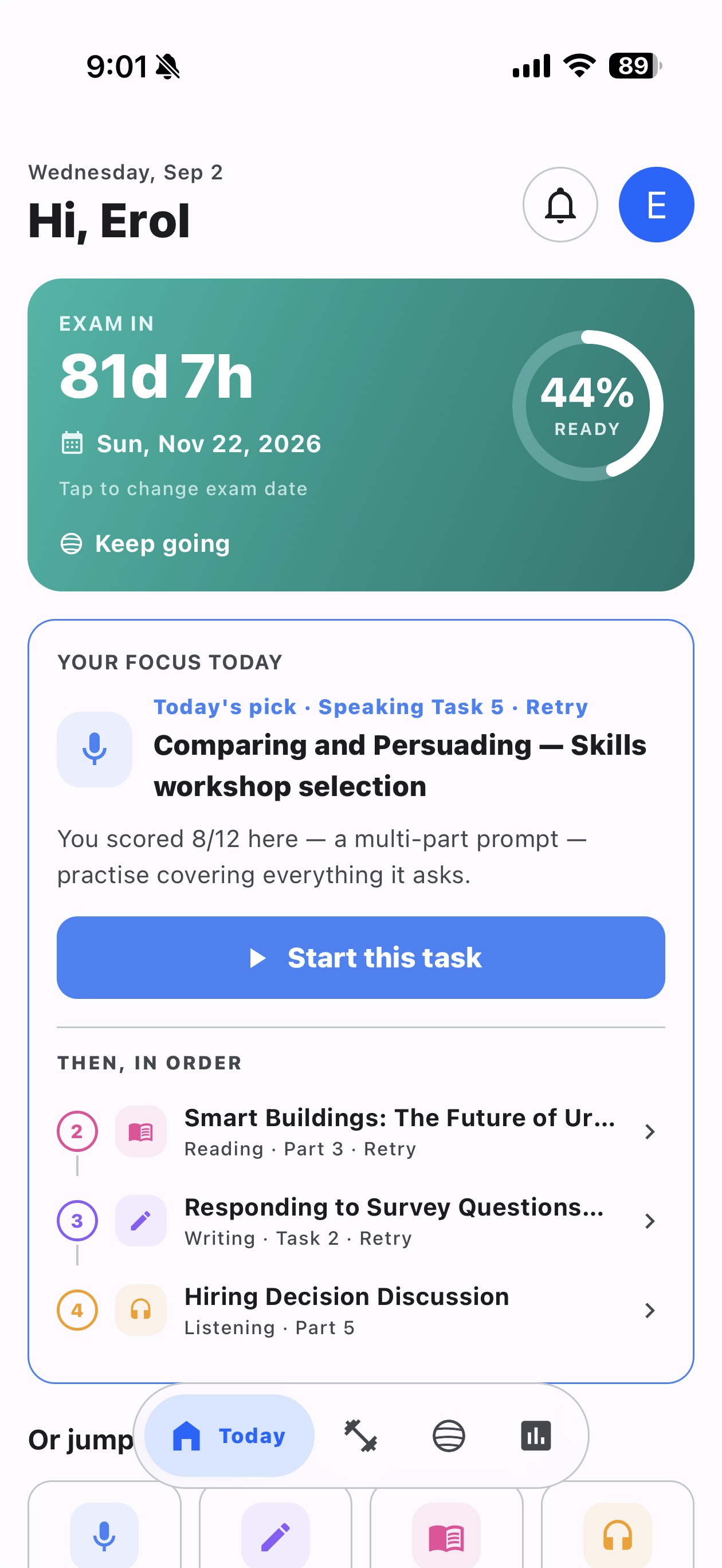 Today screen: exam in 81 days, 44% ready, today's focus task and the next tasks in order